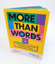 Load image into Gallery viewer, More Than Words