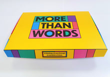 Load image into Gallery viewer, More Than Words
